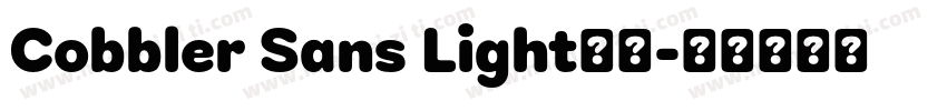Cobbler Sans Light字体字体转换